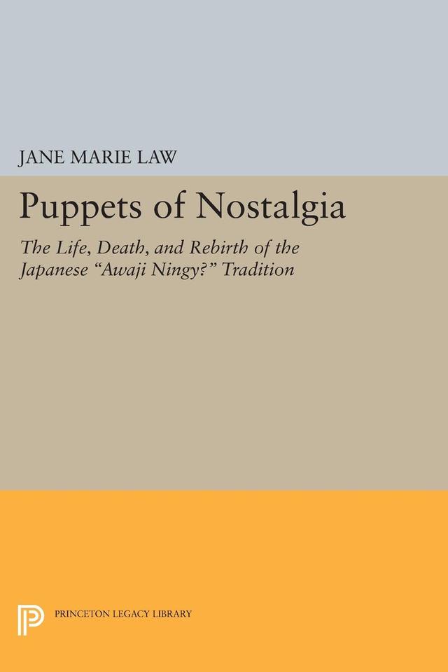 Puppets of Nostalgia by Jane Marie Law