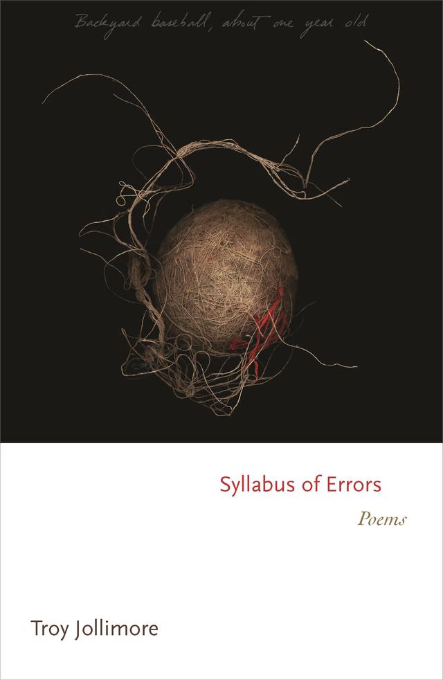 Syllabus of Errors by Troy Jollimore
