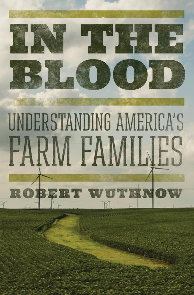 In the Blood by Robert Wuthnow