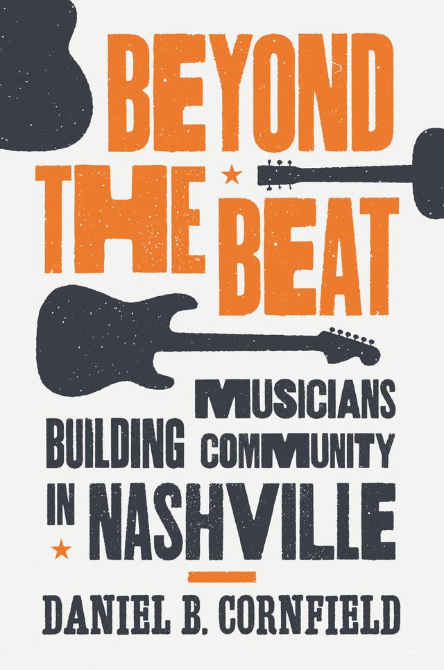 Beyond the Beat by Daniel B. Cornfield