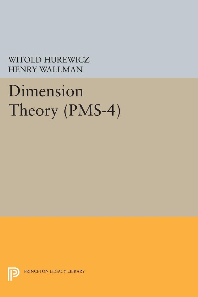 Dimension Theory by Henry Wallman, Witold Hurewicz