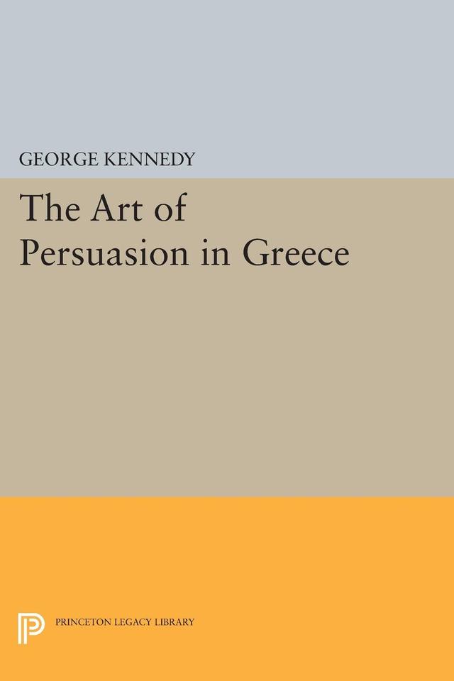 History of Rhetoric, Volume I by George A. Kennedy