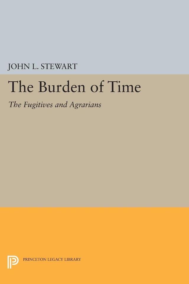 The Burden of Time by John Lincoln Stewart
