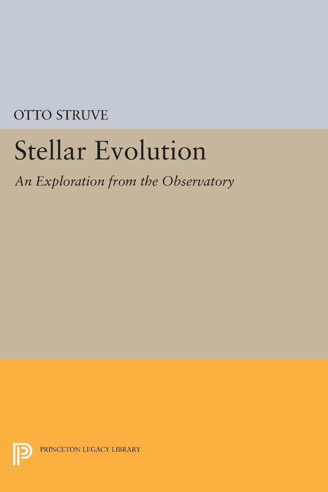 Stellar Evolution by Otto Struve