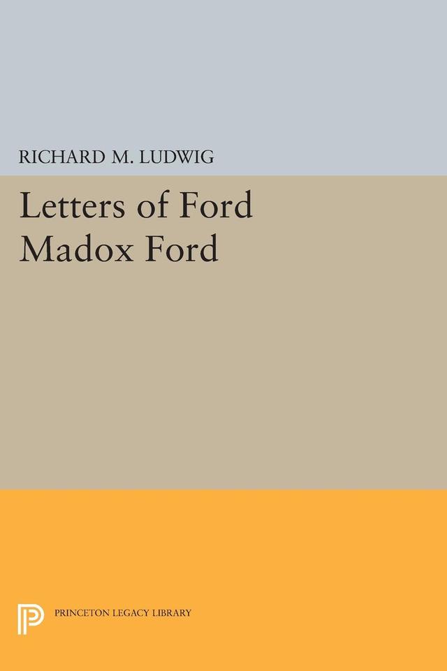 Letters of Ford Madox Ford by Richard Ludwig
