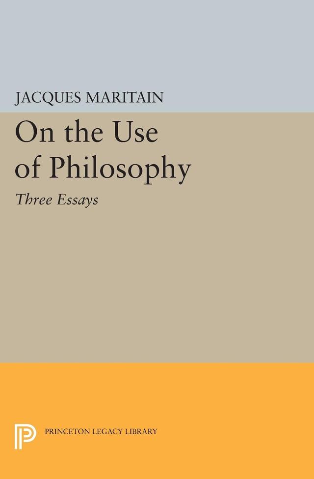 On the Use of Philosophy by Jacques Maritain