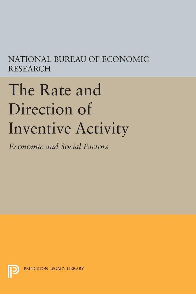 The Rate and Direction of Inventive Activity by Richard R. Nelson