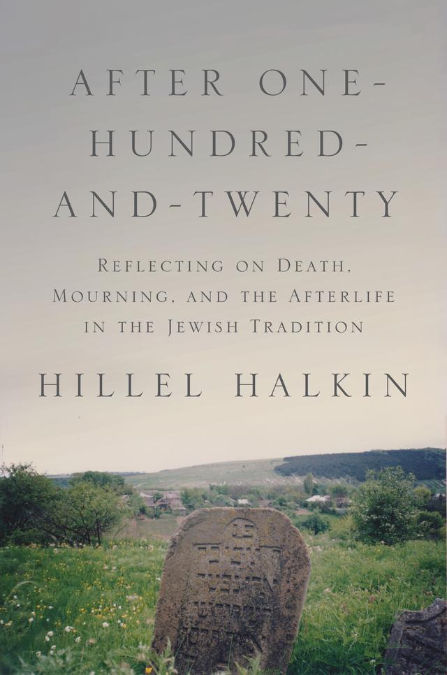 After One-Hundred-and-Twenty by Hillel Halkin
