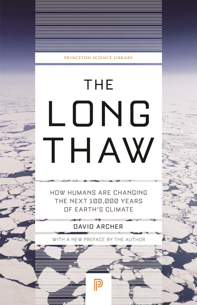 The Long Thaw by David Archer