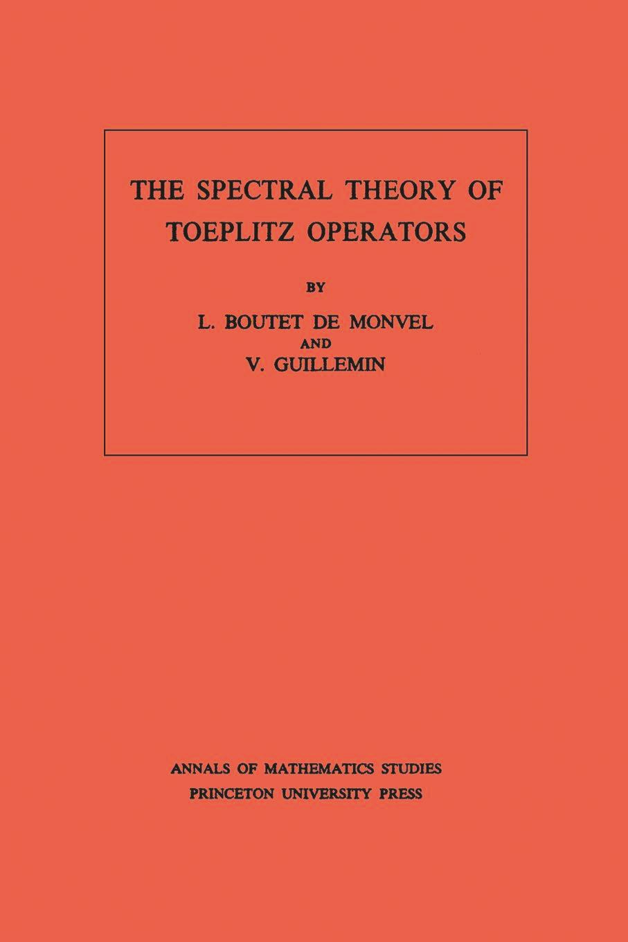 The Spectral Theory of Toeplitz Operators