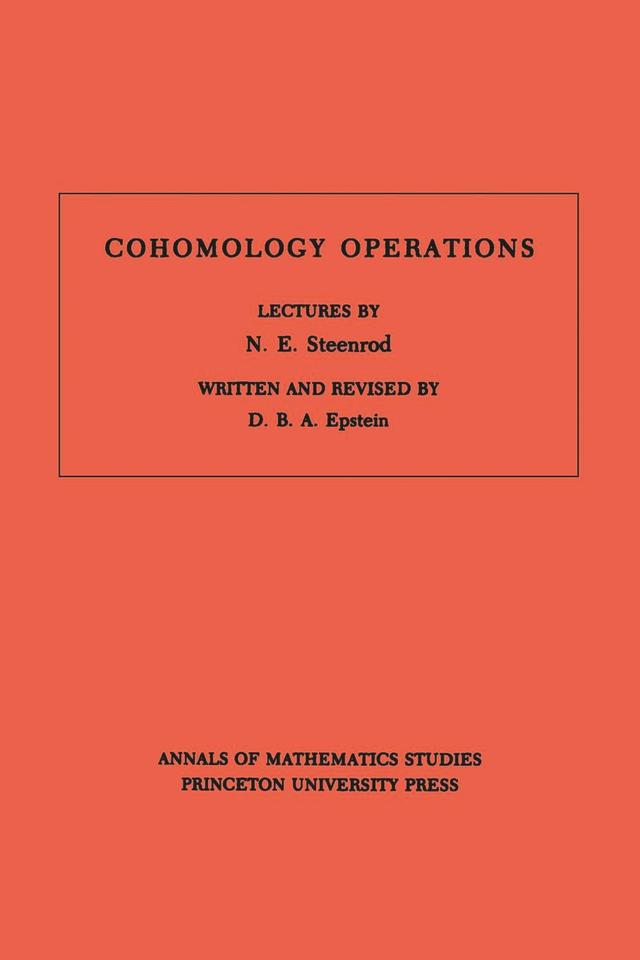Cohomology Operations by David B.A. Epstein