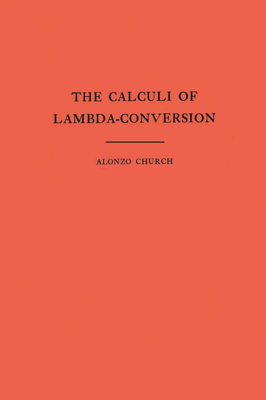 The Calculi of Lambda-Conversion