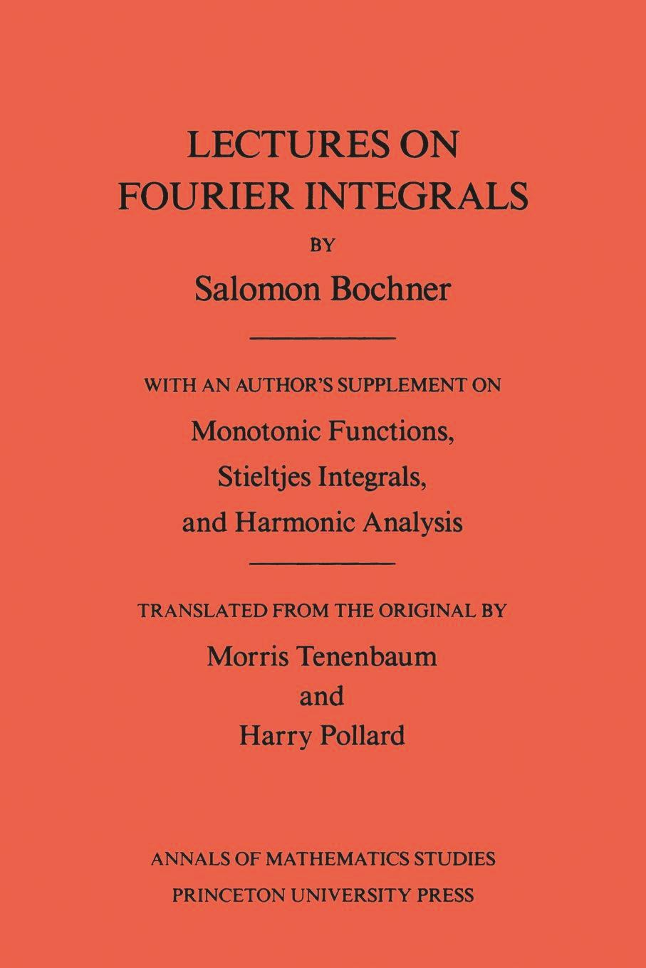 Lectures on Fourier Integrals