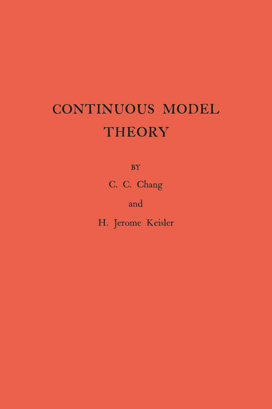 Continuous Model Theory