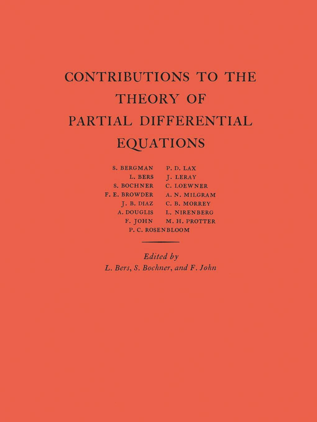 Contributions to the Theory of Partial Differential Equations