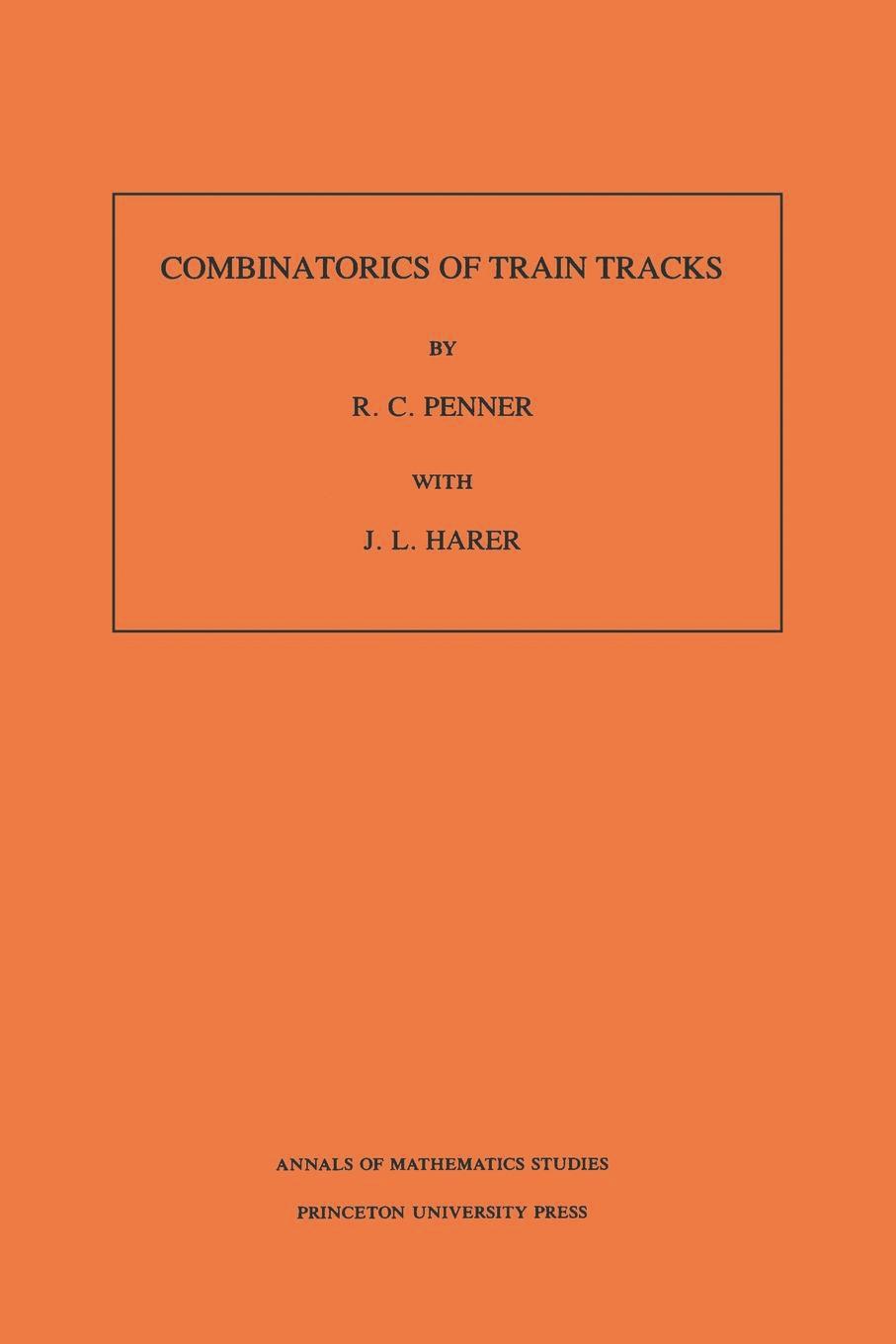 Combinatorics of Train Tracks