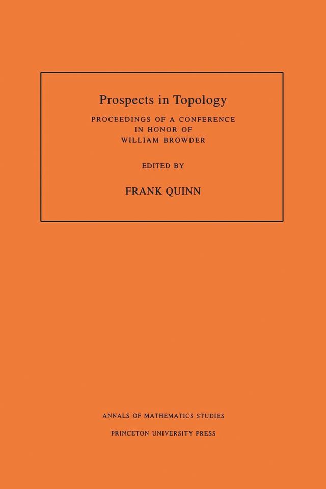 Prospects in Topology by Frank Quinn