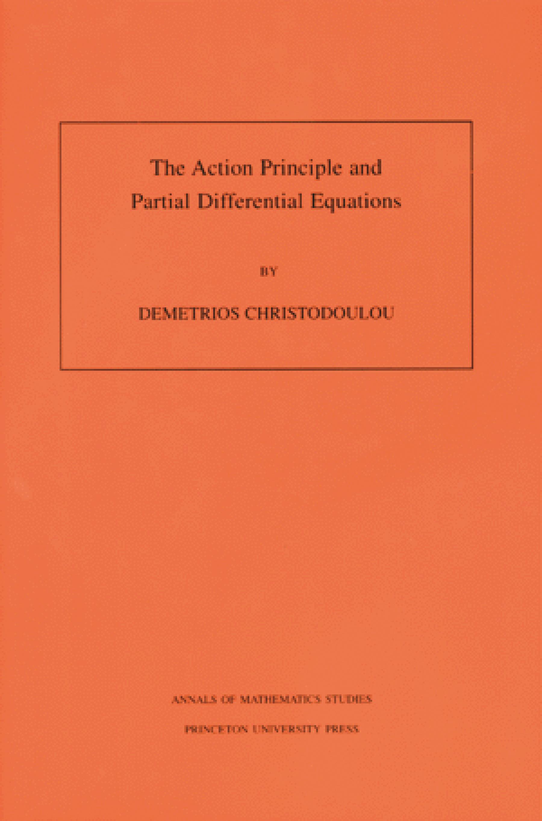 The Action Principle and Partial Differential Equations