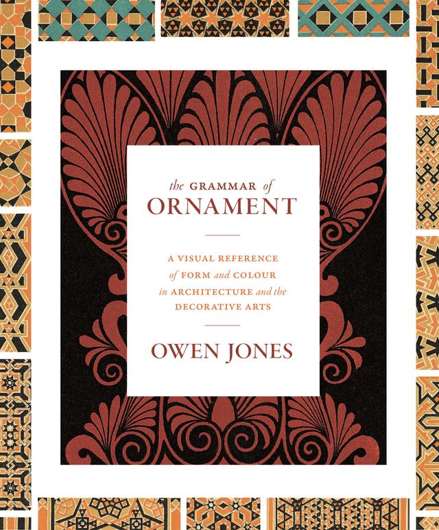 The Grammar of Ornament by Owen Jones