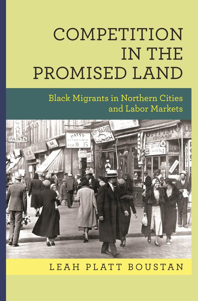Competition in the Promised Land by Leah Platt Boustan