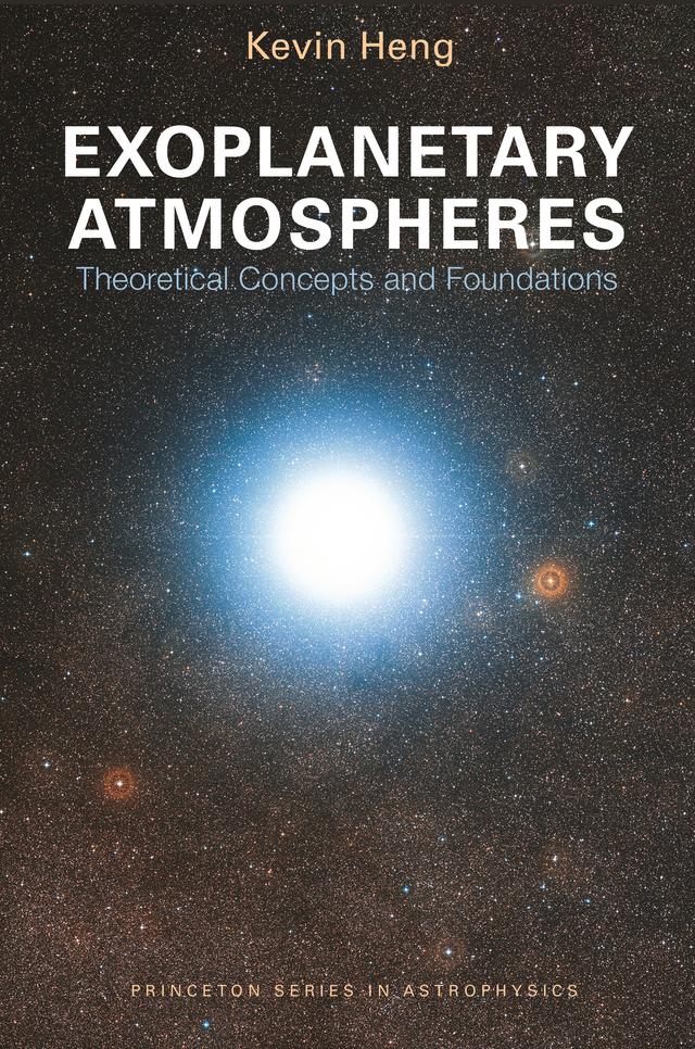 Exoplanetary Atmospheres by Kevin Heng
