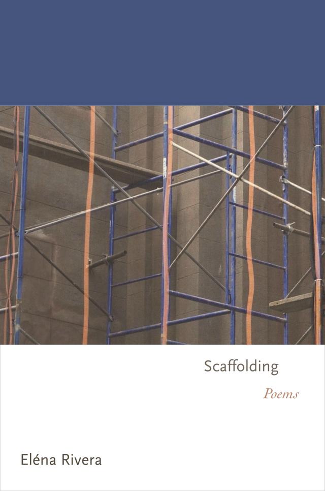 Scaffolding by Eléna Rivera