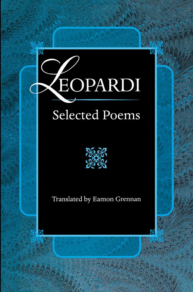 Leopardi by Eamon Grennan, Giacomo Leopardi