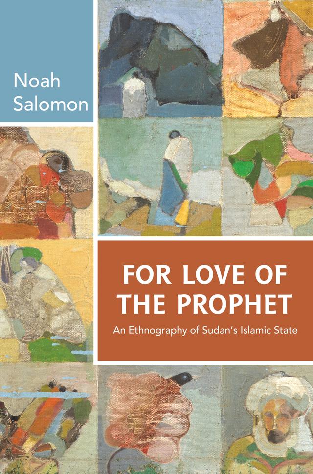 For Love of the Prophet by Noah Salomon