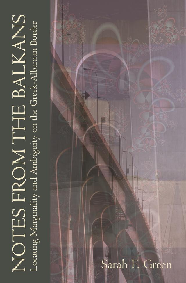 Notes from the Balkans by Sarah F. Green