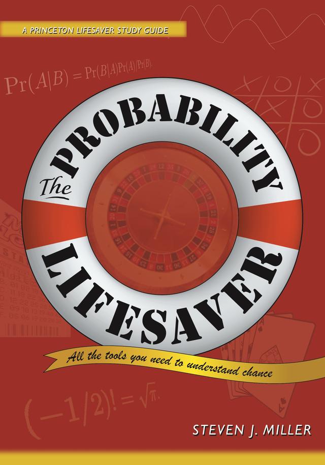 The Probability Lifesaver by Steven J. Miller