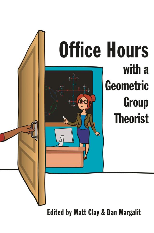 Office Hours with a Geometric Group Theorist by Dan Margalit, Matt Clay