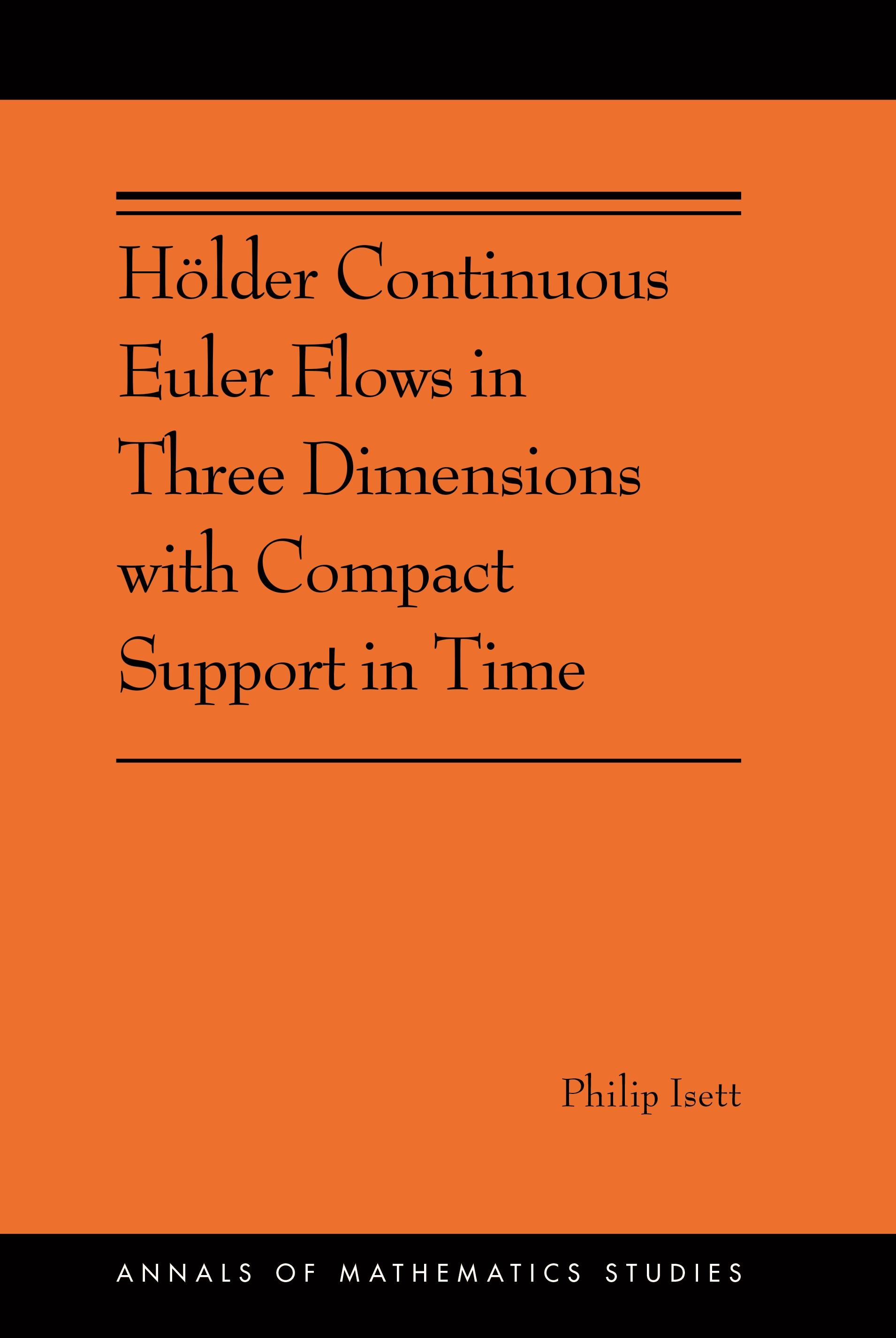 Hölder Continuous Euler Flows in Three Dimensions with Compact Support in Time