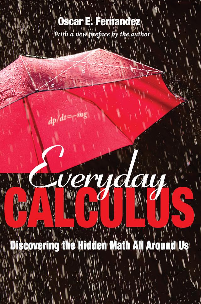 Everyday Calculus by Oscar E. Fernandez