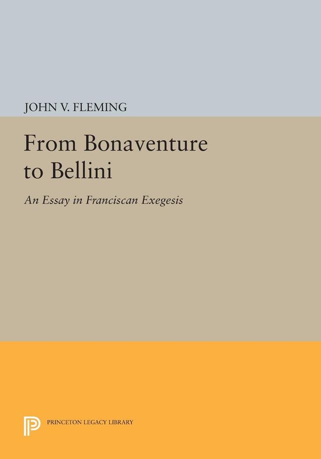 From Bonaventure to Bellini by John V. Fleming