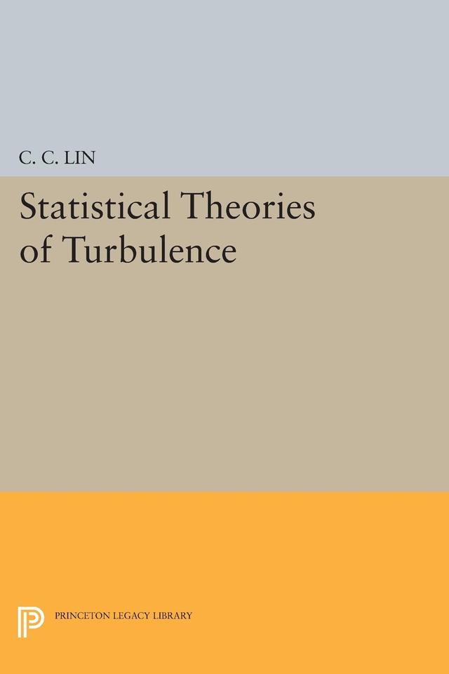 Statistical Theories of Turbulence by Chia-Ch'iao Lin
