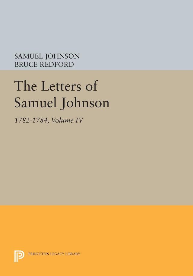 The Letters of Samuel Johnson, Volume IV by Bruce Redford, Samuel Johnson