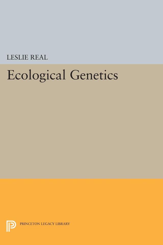 Ecological Genetics by Leslie Real