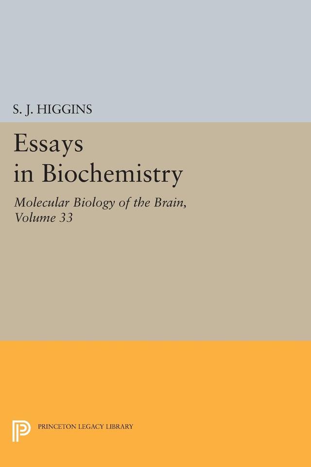 Essays in Biochemistry, Volume 33 by S. J. Higgins