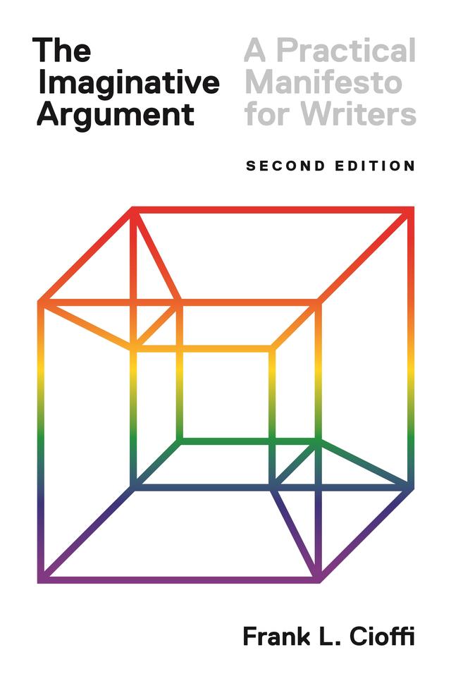 The Imaginative Argument by Frank L. Cioffi
