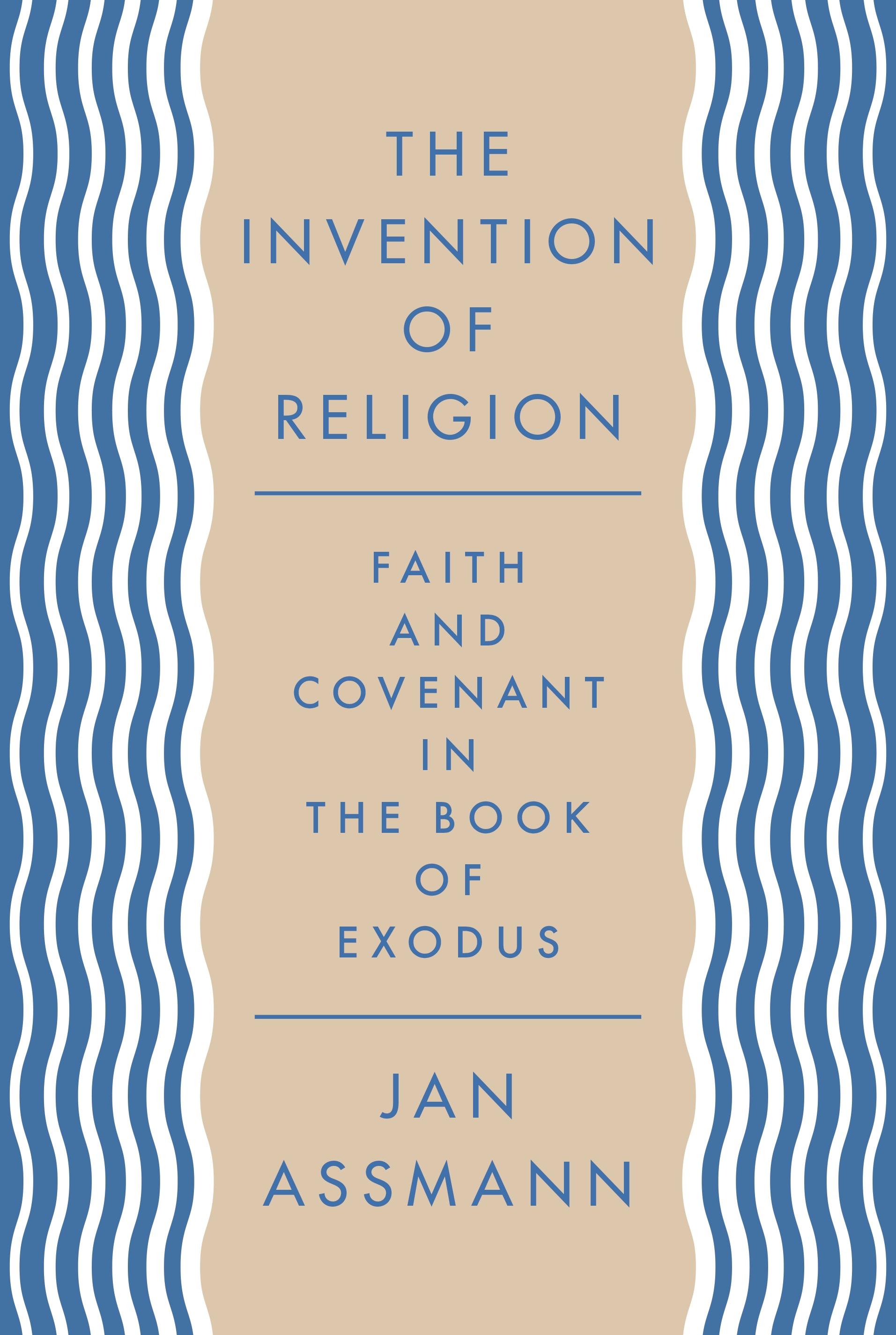 The Invention of Religion