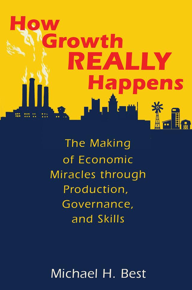 How Growth Really Happens by Michael H. Best