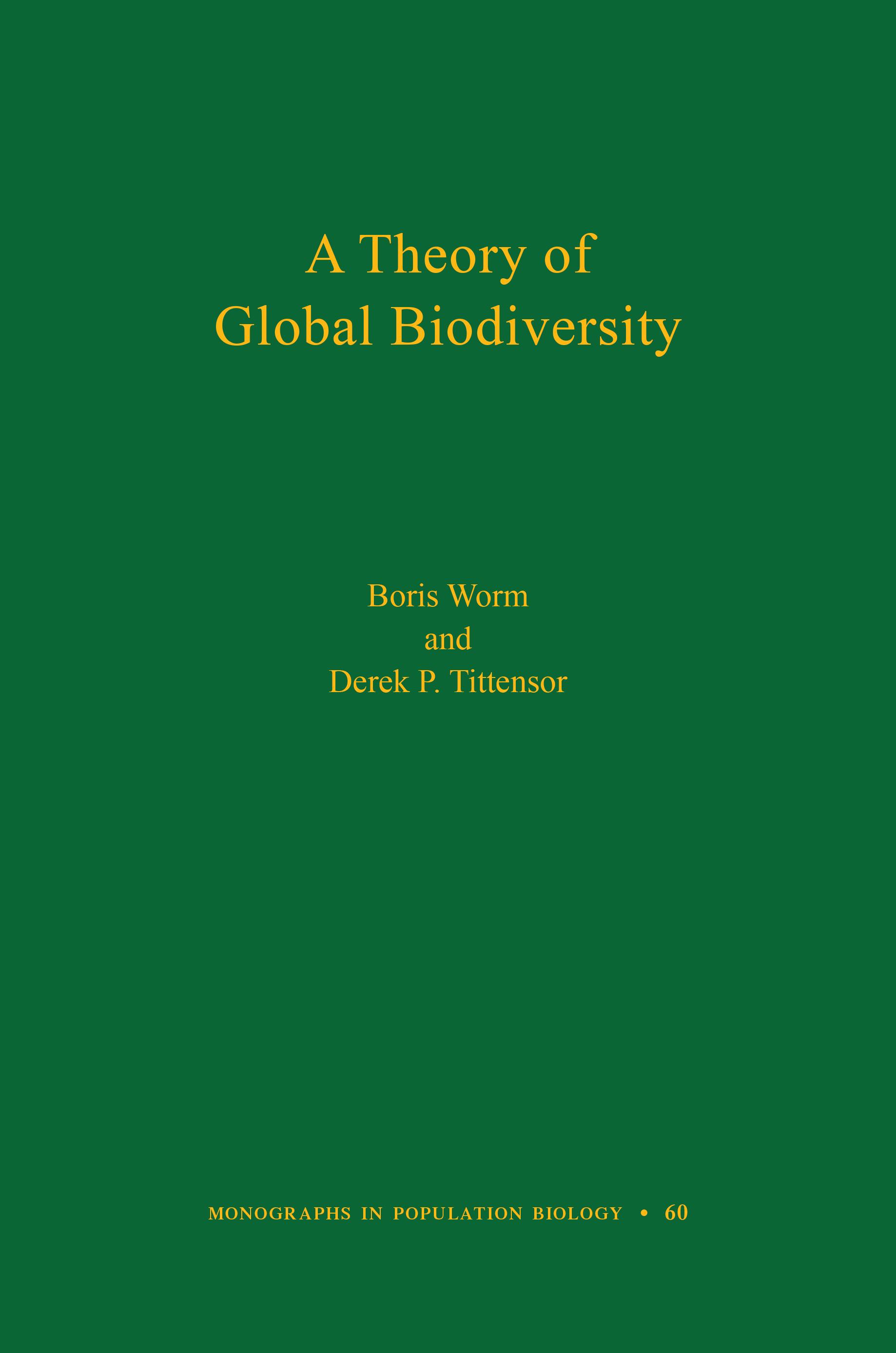 A Theory of Global Biodiversity