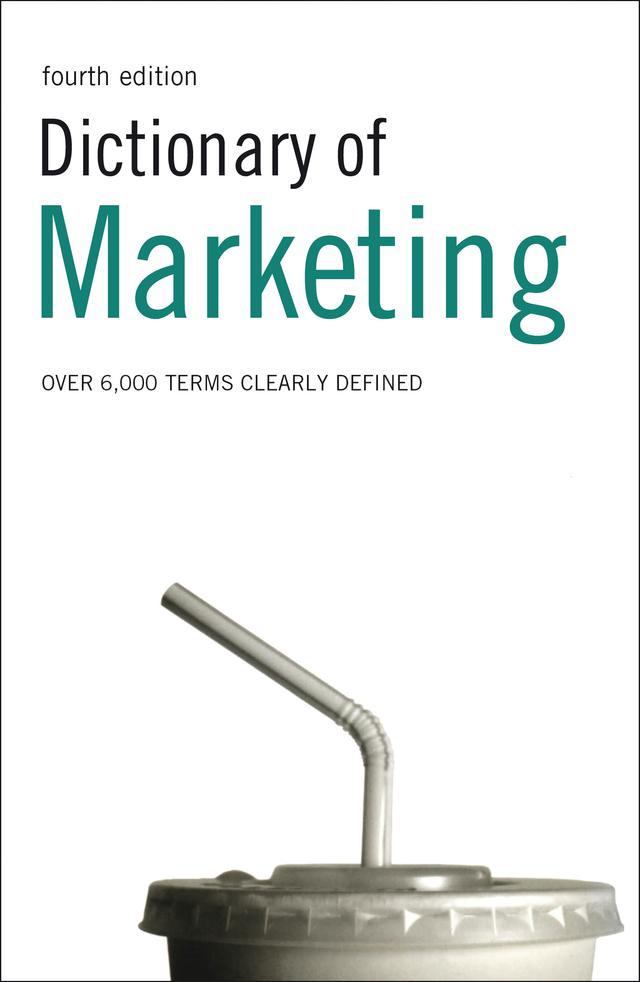 Dictionary of Marketing by A. Ivanovic, Peter Collin