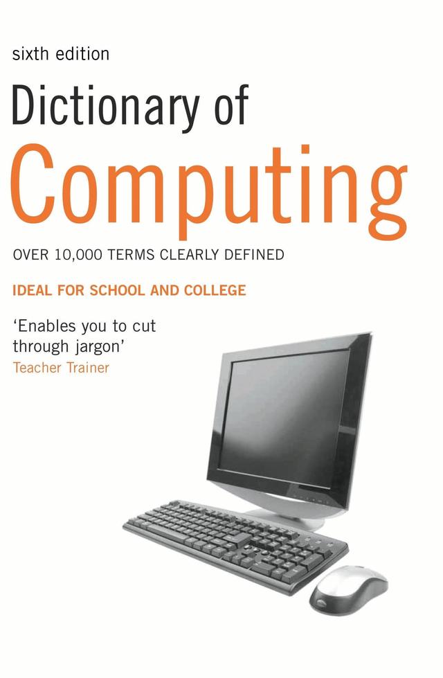 Dictionary of Computing by Simon Collin