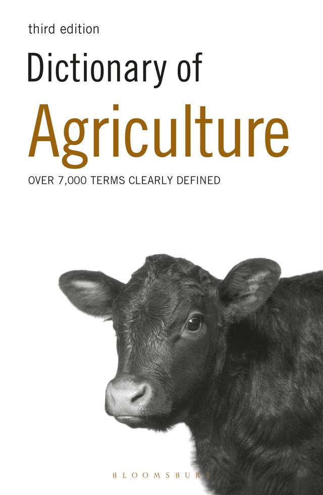 Dictionary of Agriculture by Bloomsbury Publishing