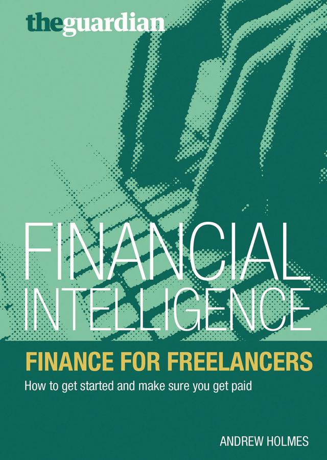 Finance for Freelancers by Andrew Holmes