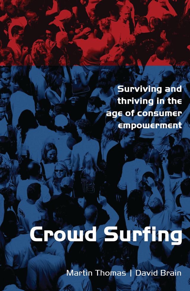 Crowd Surfing by David Brain, Martin Thomas