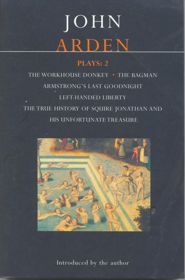 Arden Plays: 2 by John Arden
