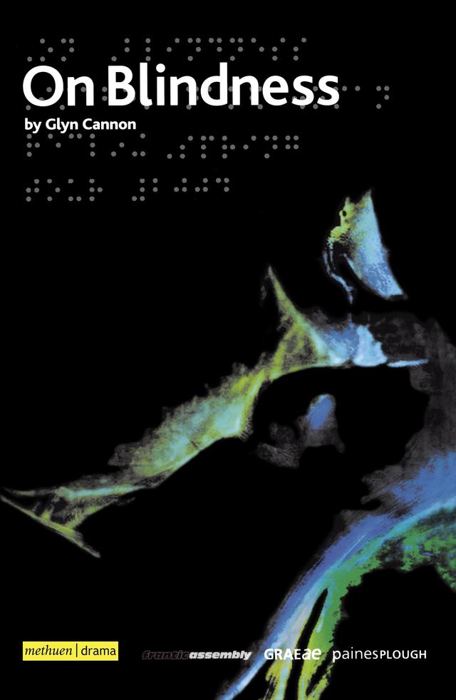 On Blindness by Glyn Cannon