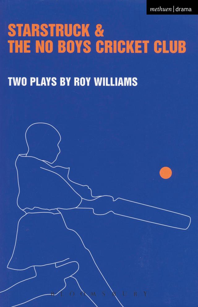 Starstruck' & 'The No-Boys Cricket Club' by Roy Williams